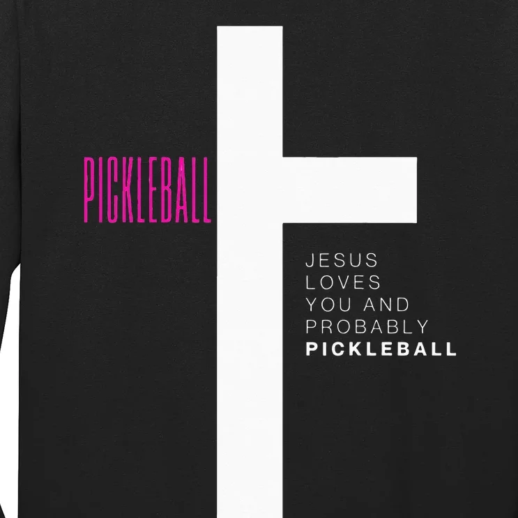 Funny Pickleball Jesus Cross Dink Shot Legend Paddle Pickler Long Sleeve Shirt