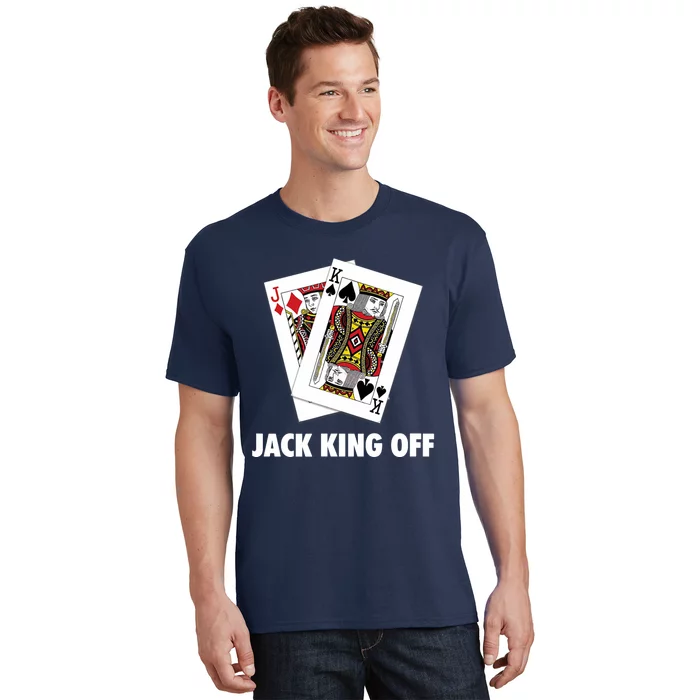 Funny Poker Jack King Off Suit T-Shirt