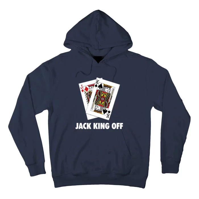 Funny Poker Jack King Off Suit Tall Hoodie