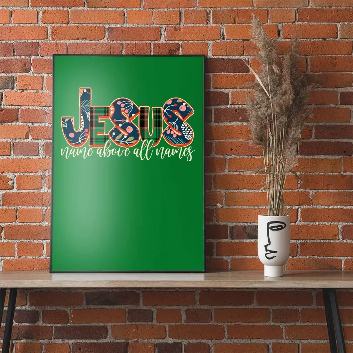 Festive Patten Jesus Name Above All Names Poster