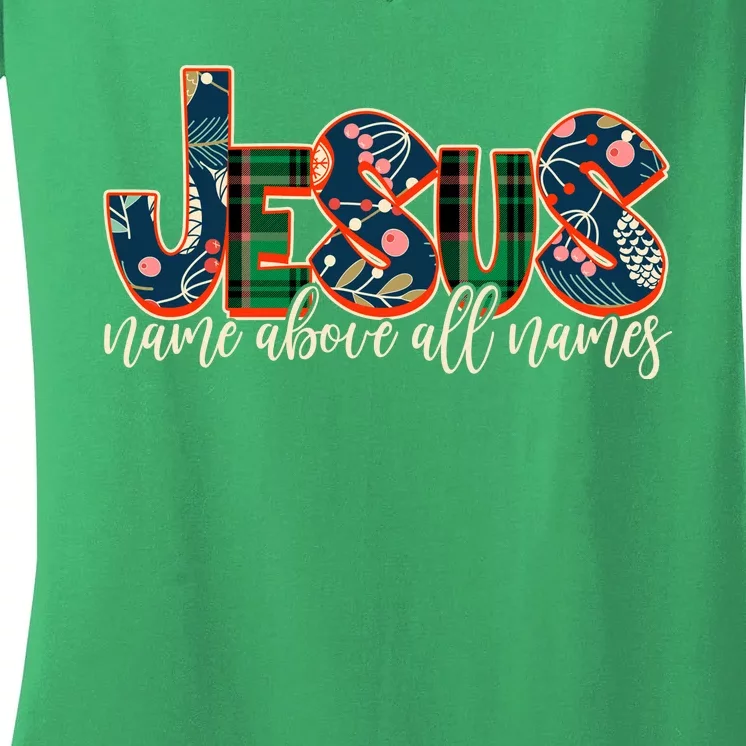 Festive Patten Jesus Name Above All Names Women's V-Neck T-Shirt