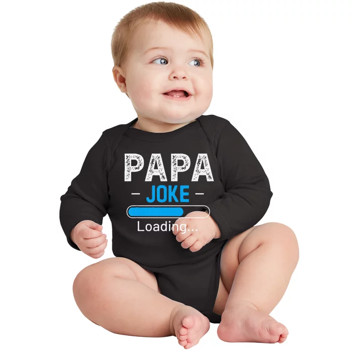 Funny Papa Joke Loading Daddy Fathers Day Humor Grandpa Baby Long Sleeve Bodysuit