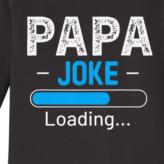 Funny Papa Joke Loading Daddy Fathers Day Humor Grandpa Baby Long Sleeve Bodysuit