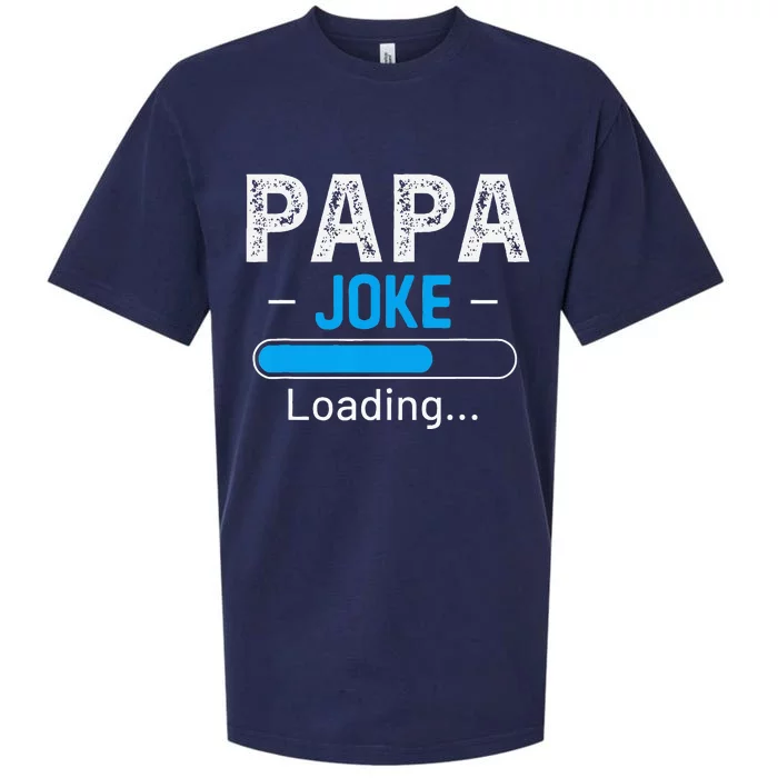 Funny Papa Joke Loading Daddy Fathers Day Humor Grandpa Sueded Cloud Jersey T-Shirt