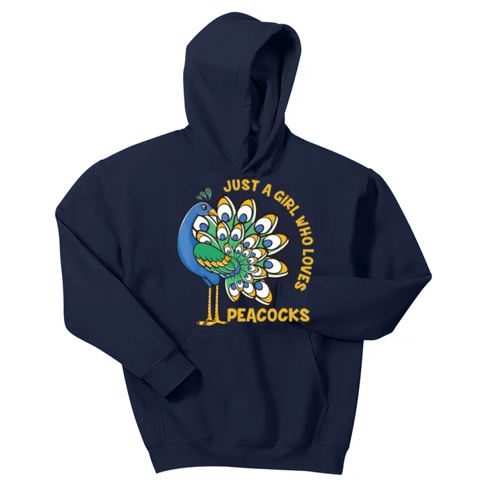 Funny Peacock Just A Who Loves Peacocks Kids Hoodie