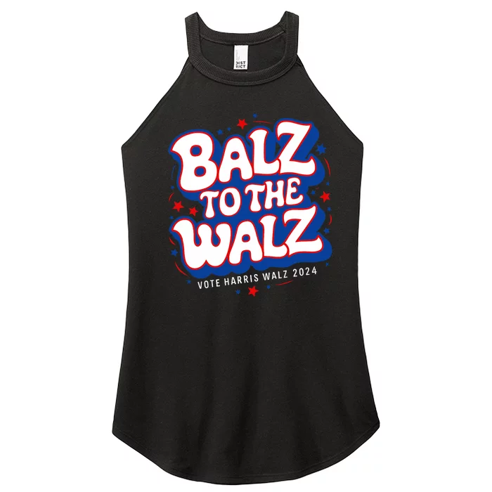 Funny Pro Kamala Harris Walz Election 2024 Balz To The Walz Women’s Perfect Tri Rocker Tank