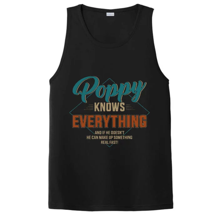 Funny Poppy Knows Everything For Grandpa And Fathers Day Performance Tank