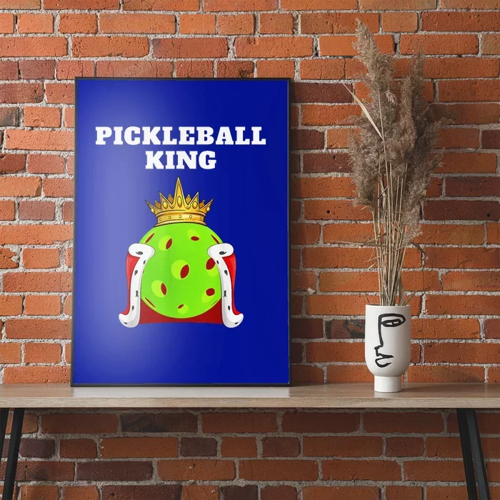 Funny Pickleball King For Pickleball Player Poster