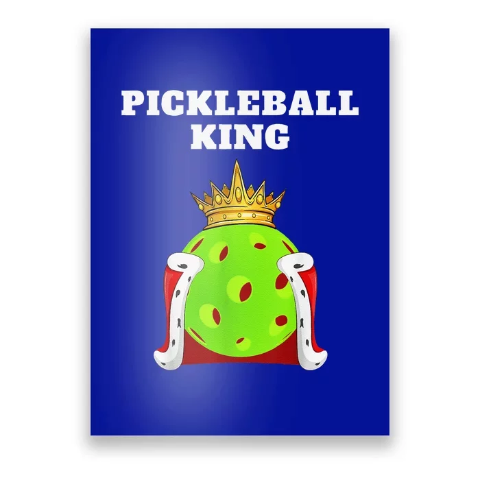 Funny Pickleball King For Pickleball Player Poster