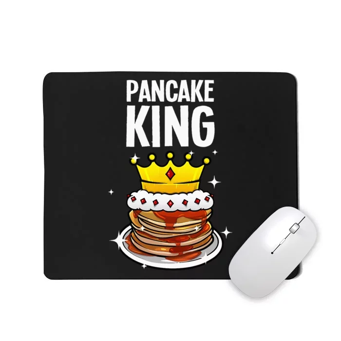 Funny Pancake King Design For Pancake Lover Mousepad