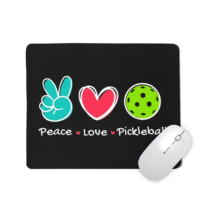 Funny Peace Love Pickleball Court Play Loves Pickleball Mousepad