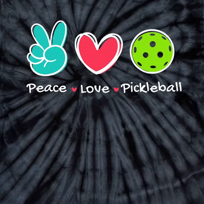 Funny Peace Love Pickleball Court Play Loves Pickleball Tie-Dye T-Shirt