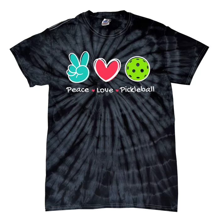 Funny Peace Love Pickleball Court Play Loves Pickleball Tie-Dye T-Shirt