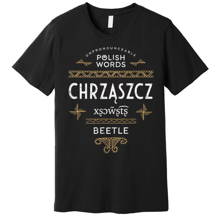 Funny Polish Language Beetle Premium T-Shirt