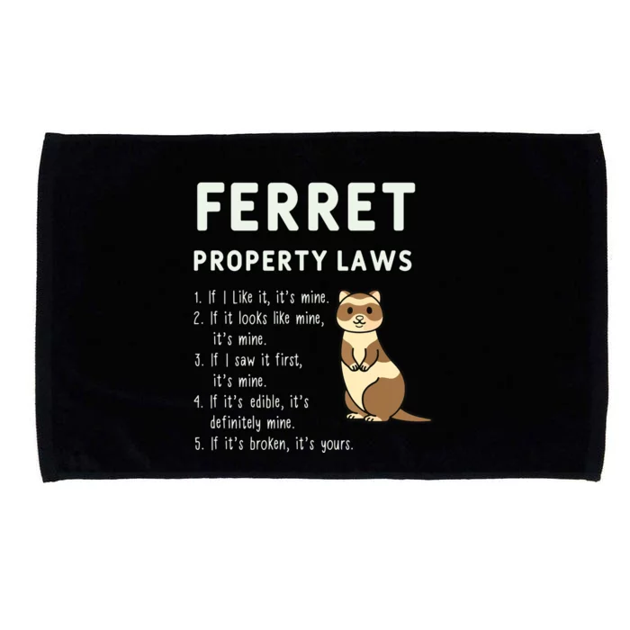 Ferret Property Laws Five Statements By Ferrets Microfiber Hand Towel