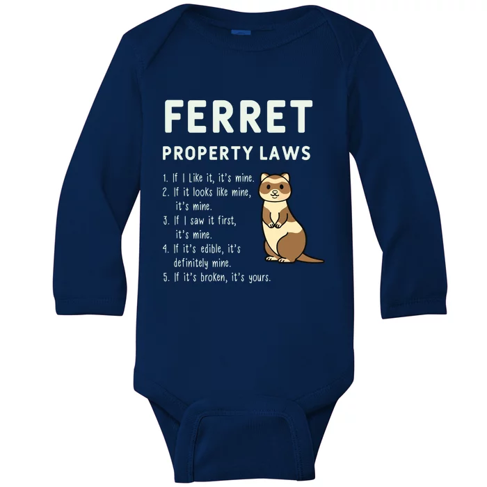 Ferret Property Laws Five Statements By Ferrets Baby Long Sleeve Bodysuit