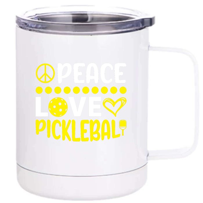 Funny Peace Love Pickleball Sport Gift Front & Back 12oz Stainless Steel Tumbler Cup