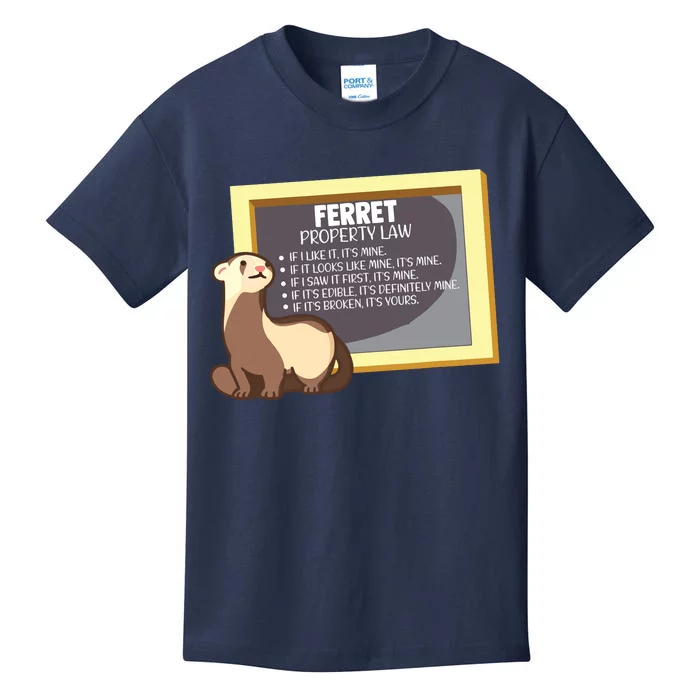 Ferret Property Laws Five Statements Ferret Lovers Funny Kids T-Shirt