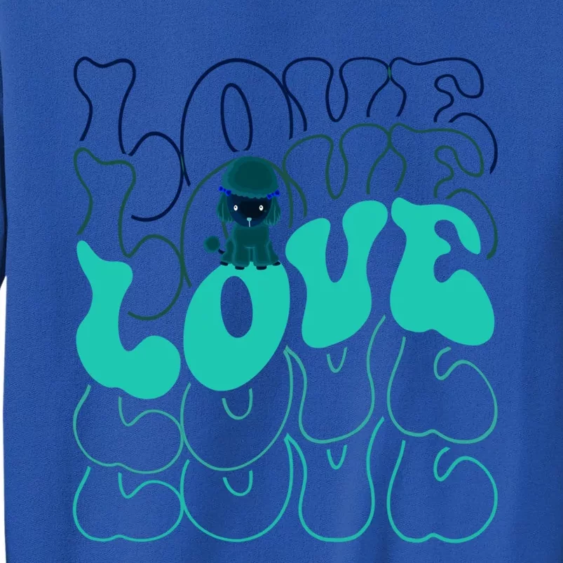 Funny Poodle Love Groovy Style Heart Valentines Day Love Great Gift Tall Sweatshirt