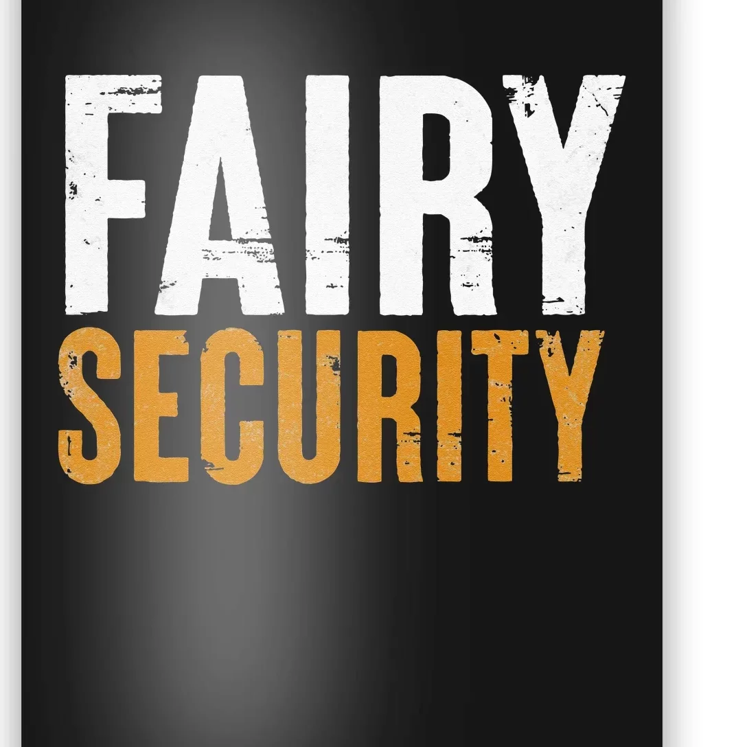 Funny Parents Lazy Easy Costume Fairy Security Halloween Dad Poster