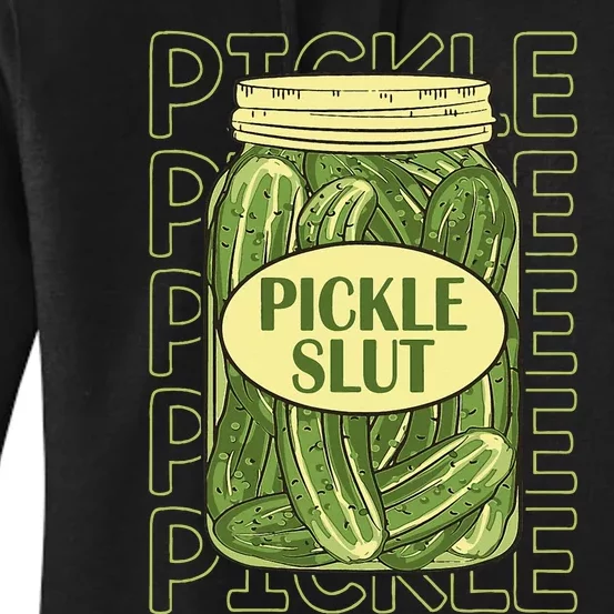 Funny Pickle Lover Pickle Slut Women's Pullover Hoodie