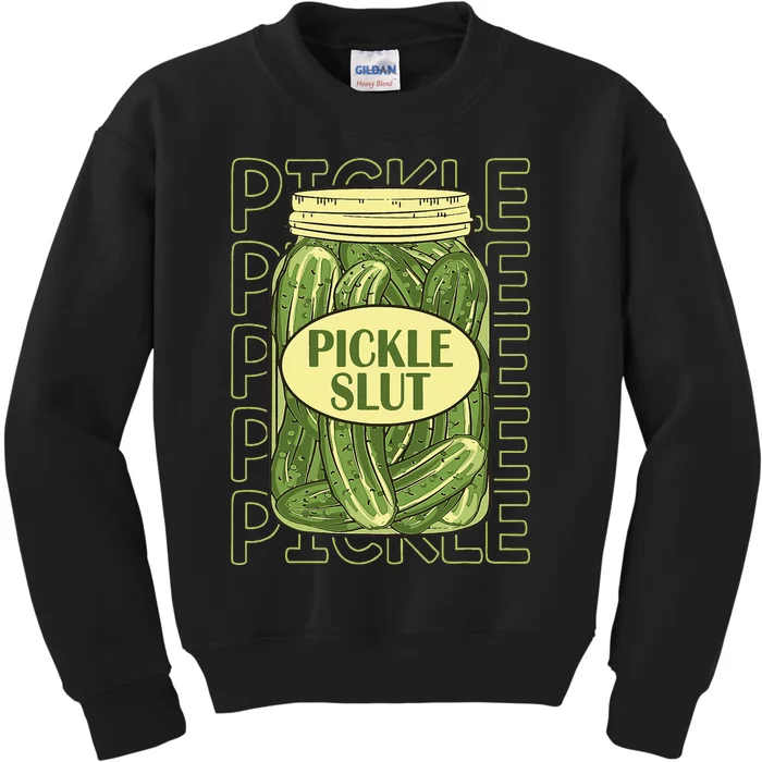 Funny Pickle Lover Pickle Slut Kids Sweatshirt