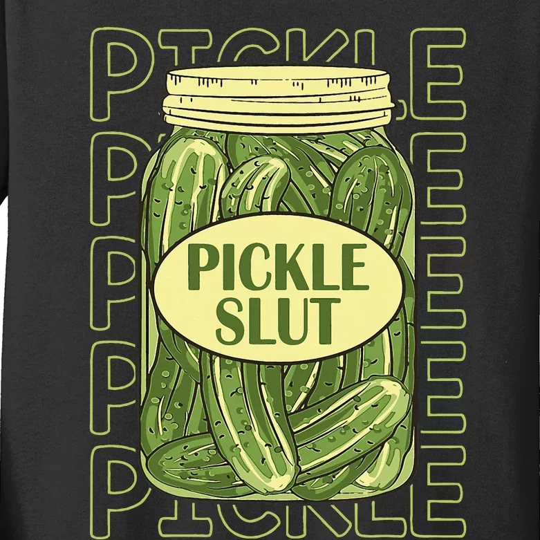 Funny Pickle Lover Pickle Slut Kids Long Sleeve Shirt