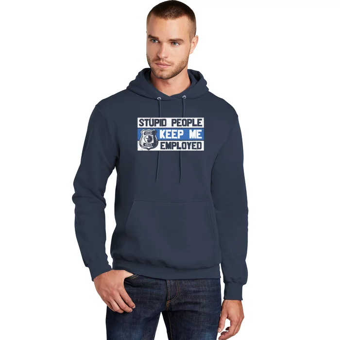 Funny Police Law Enforcement Hoodie