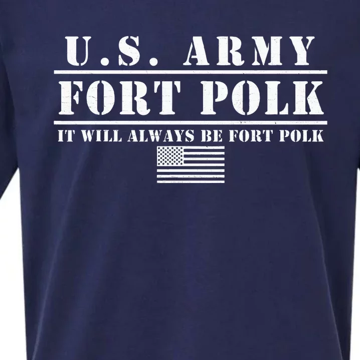 Fort Polk Louisiana Tigerland It Will Always Be Ft. Polk Sueded Cloud Jersey T-Shirt