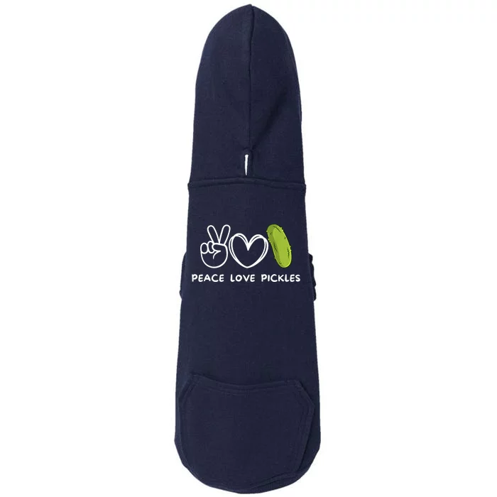 Funny Peace Love Pickles Retro Pickles Lover Food Lover Gift Doggie 3-End Fleece Hoodie