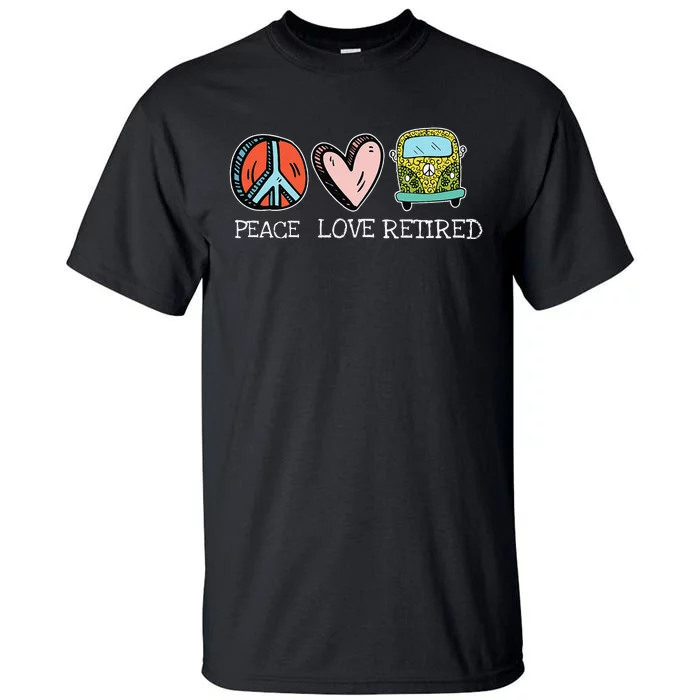 Fish Peace Love Retired Hippie Fishing Cool Retirement Gifts Tall T-Shirt