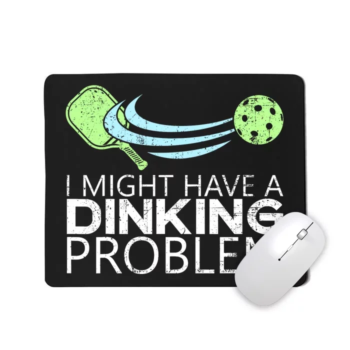 Funny Pickleball Lover Pickleball Player Pickleball Mousepad