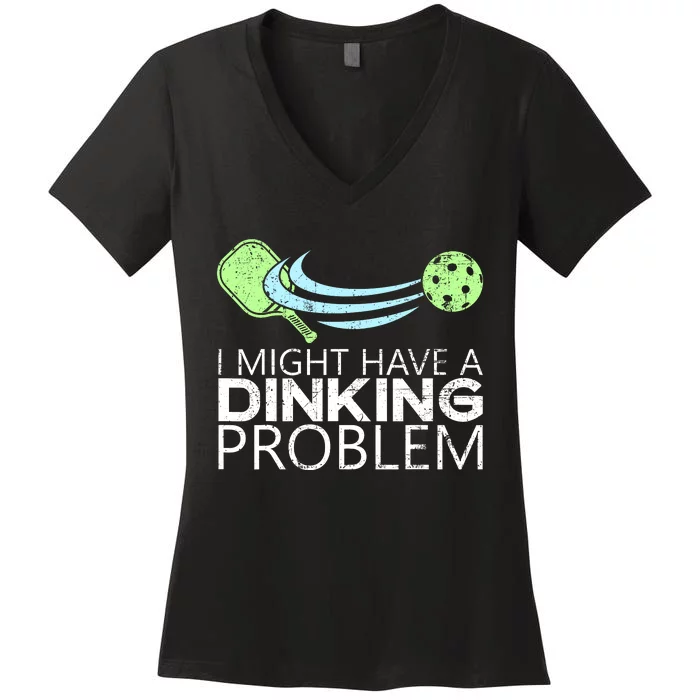 Funny Pickleball Lover Pickleball Player Pickleball Women's V-Neck T-Shirt