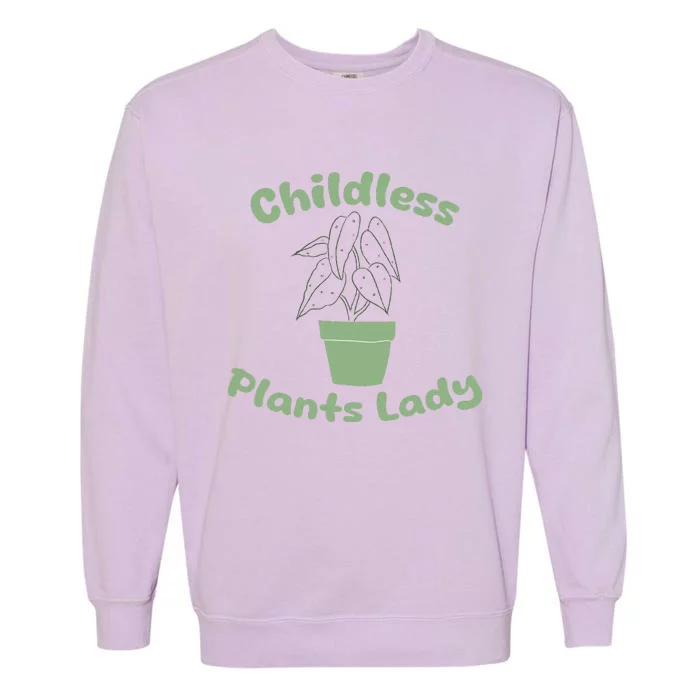 Funny Plant Lady Garden Art For Plant Lovers Garment-Dyed Sweatshirt