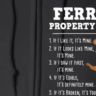 Ferret Property Laws Zoo Animal Ferret Lover Full Zip Hoodie