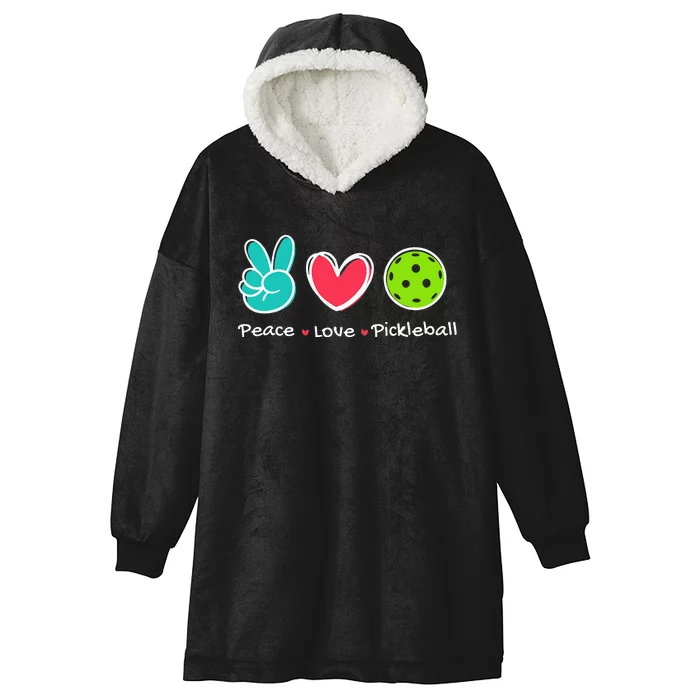 Funny Peace Love Pickleball Court Play Loves Pickleball Hooded Wearable Blanket