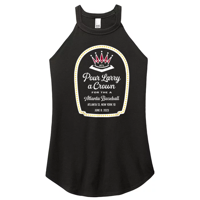 Funny POUR LARRY A CROWN Home Run Celebration Gift Women’s Perfect Tri Rocker Tank