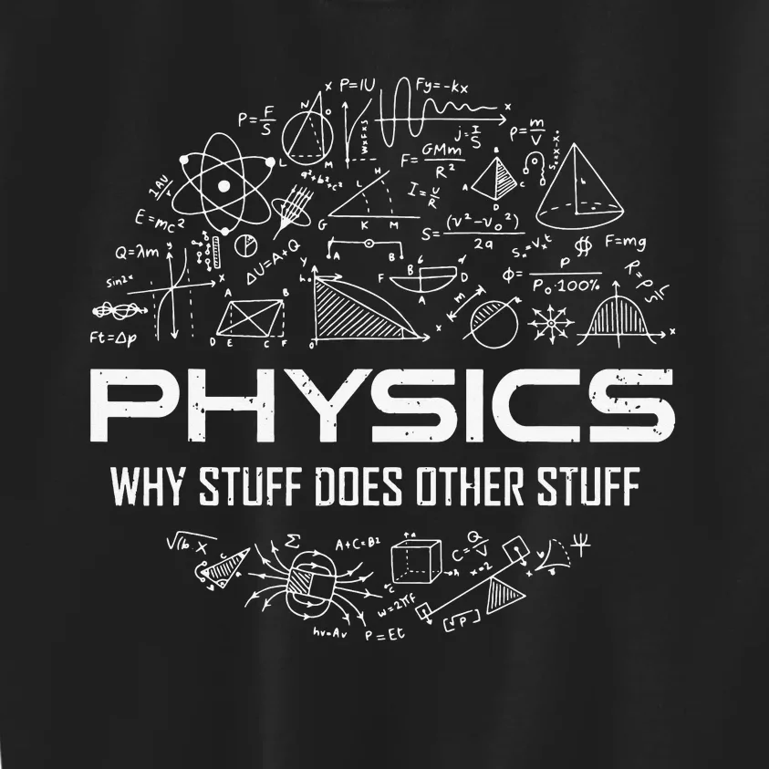 Funny Physics Lover Physics Humor Kids Sweatshirt