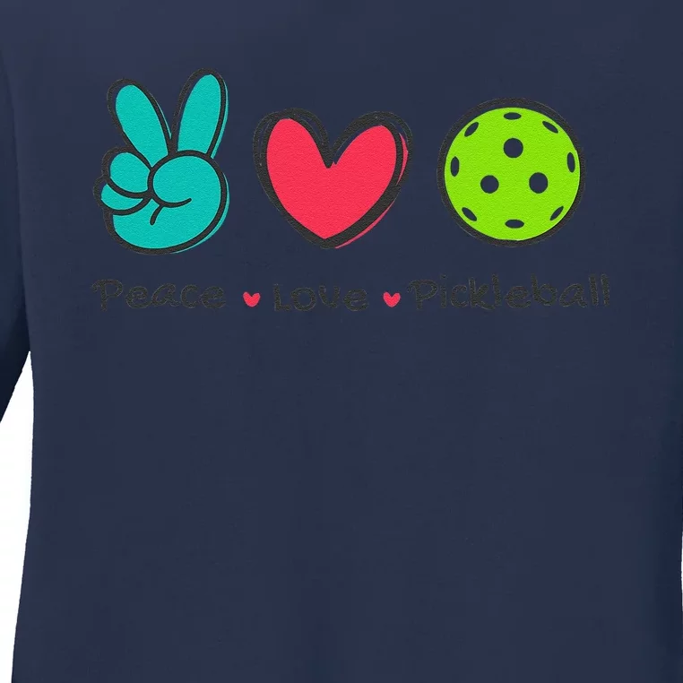 Funny Peace Love Pickleball Court Play Loves Pickleball Ladies Long Sleeve Shirt