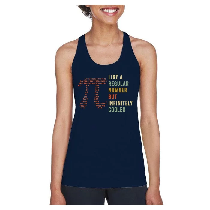 Funny Pi Like A Regular Number But Infinitely Cooler Gift Women's Racerback Tank