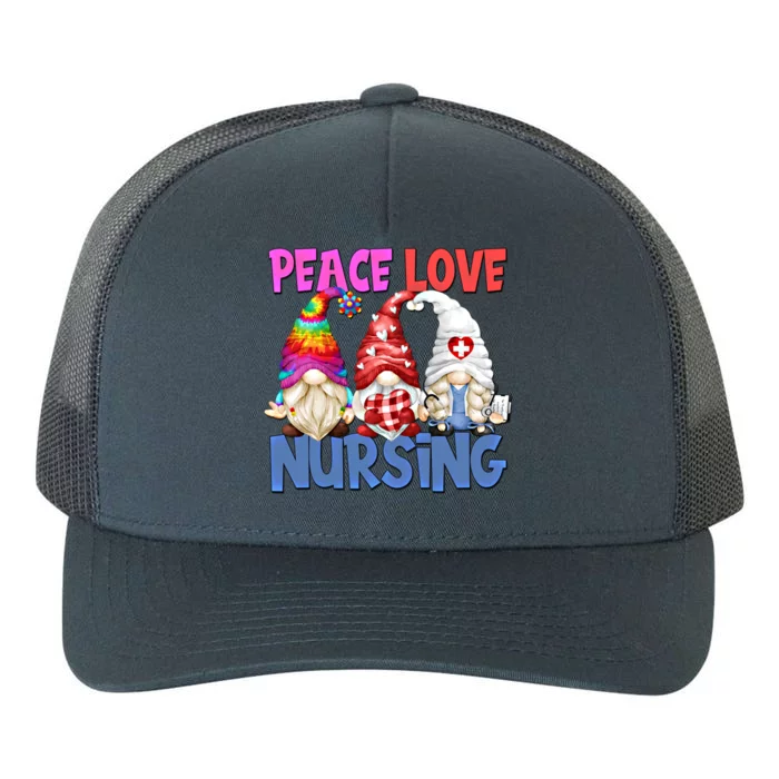 Funny Peace Love Nursing Gnome And Certified Nurse Gift Yupoong Adult 5-Panel Trucker Hat