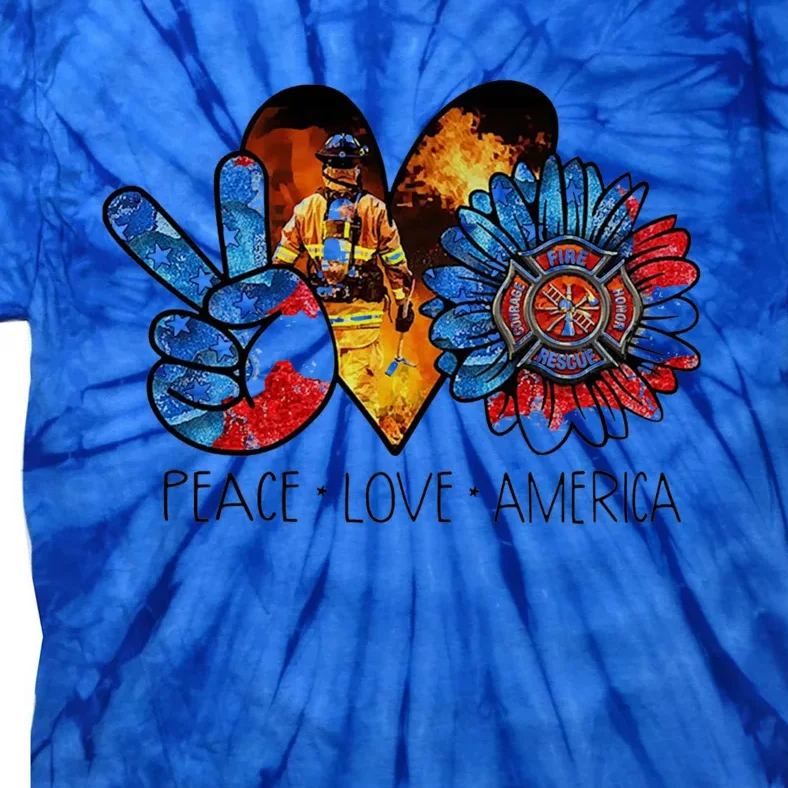 Funny Peace Love America Fire Gift Tie-Dye T-Shirt