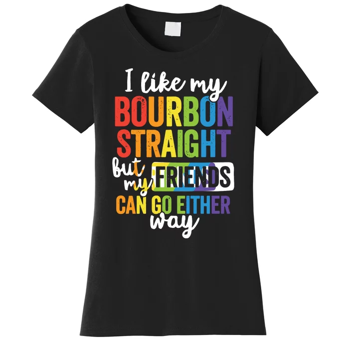 Funny Pride LGBT Ally Gift Bourbon Straight Friends Premium Women's T-Shirt