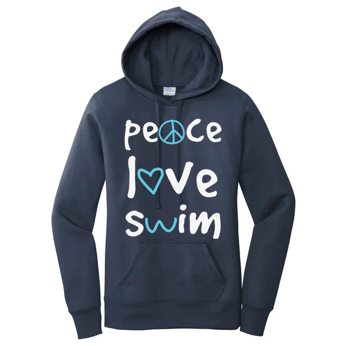 Funny Peace Love Swim Cute Gift Swimmer Gift Love To Swim Women's Pullover Hoodie