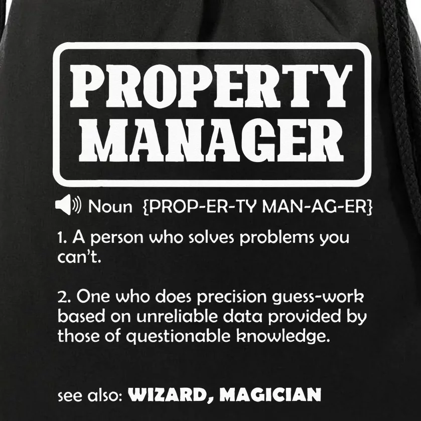 Funny Property Manager Definition Real Estate Management Drawstring Bag