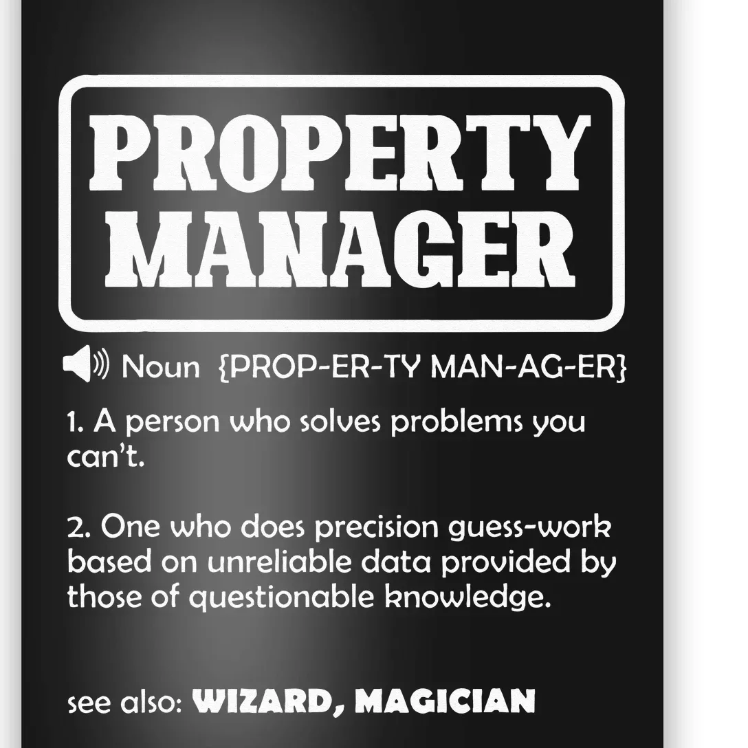 Funny Property Manager Definition Real Estate Management Poster