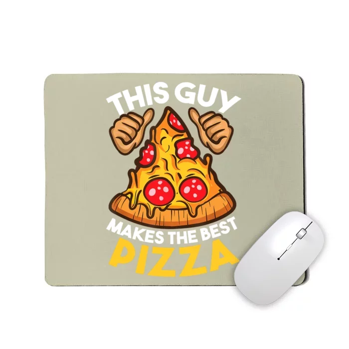 Funny Pizza Maker Gift For Men Women Cool Guy Best Pizza Gift Mousepad