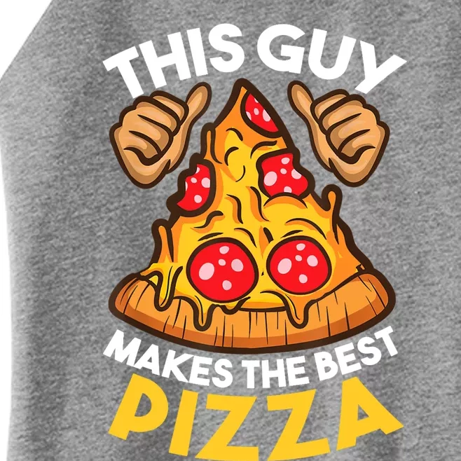 Funny Pizza Maker Gift For Men Women Cool Guy Best Pizza Gift Women’s Perfect Tri Rocker Tank