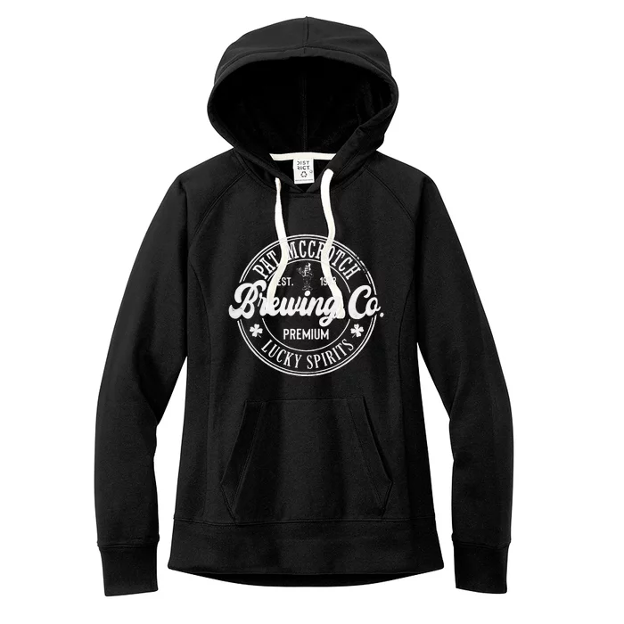 Funny Pat Mccrotch Shenanigans And Malarkey St Patricks Day Women's Fleece Hoodie