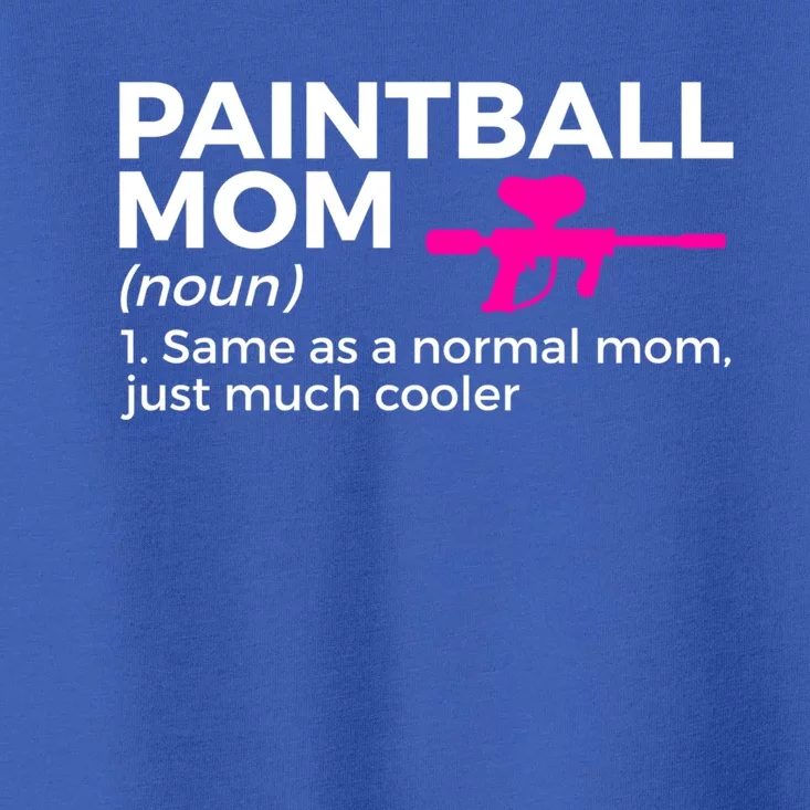 Funny Paintball Mom Definition Paintballing Gift Toddler T-Shirt